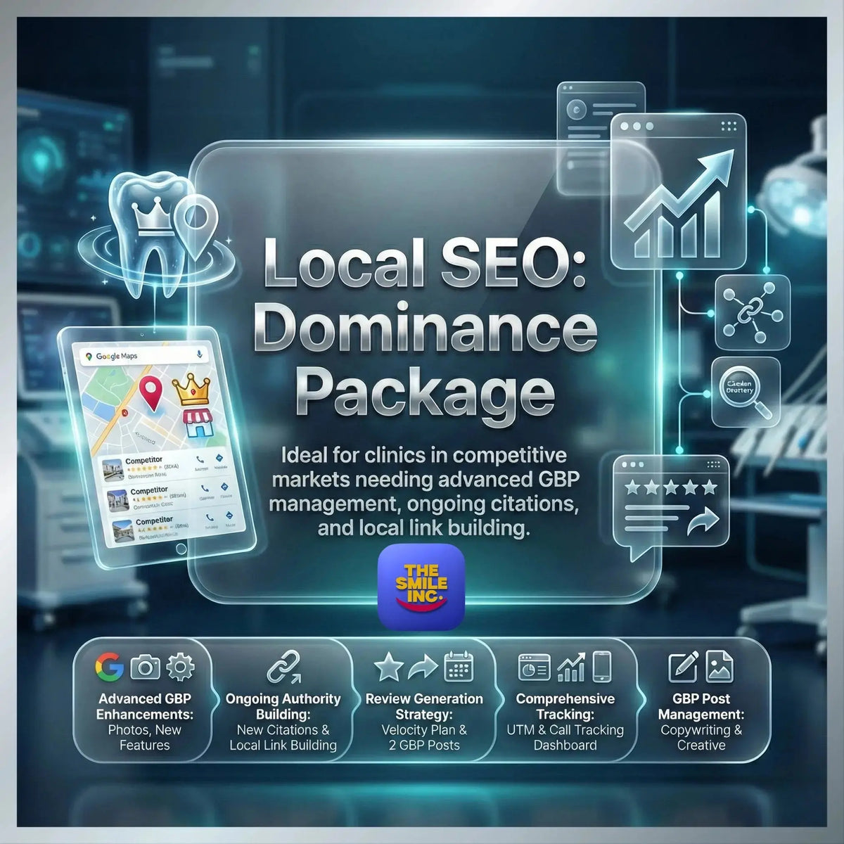 Local SEO Dominance package for dental clinics